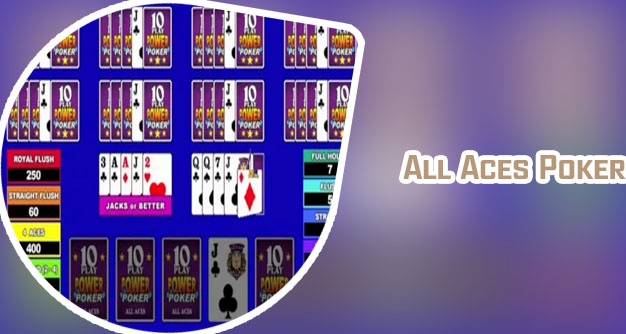 All aces video poker