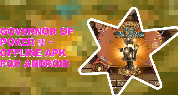 Play free governor of poker 2